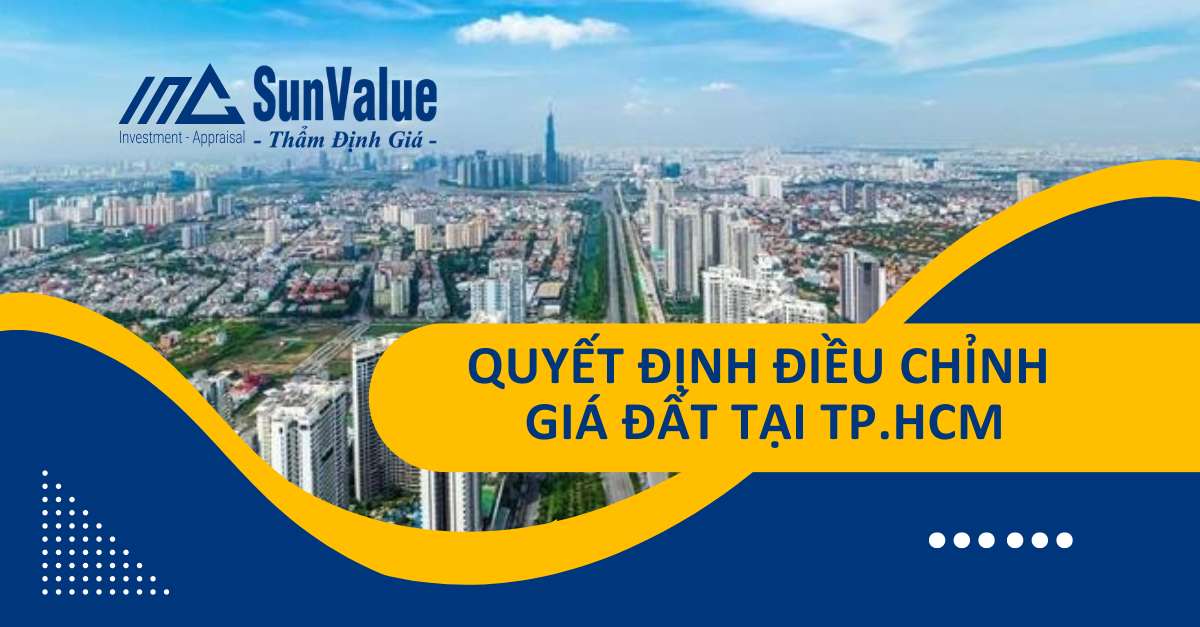 QUYẾT ĐỊNH ĐIỀU CHỈNH GIÁ ĐẤT TẠI TP.HCM